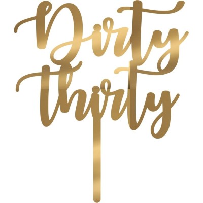 Cake Topper Dirty thirty Χρυσό καθρέπτης
