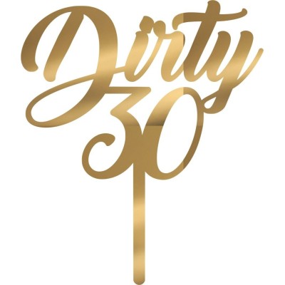 Cake Topper Dirty thirty Χρυσό καθρέπτης
