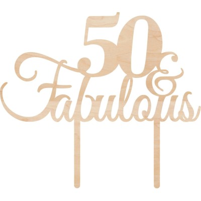 Cake Topper 50 Fabulous Ξύλο