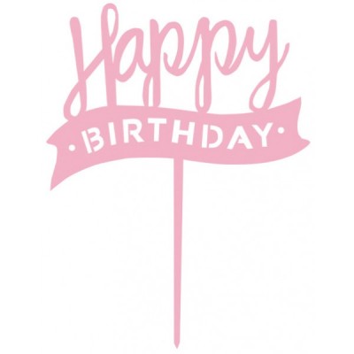 Cake Topper Πικ Επιγραφή Ακρυλική Happy Birthday Banner Ροζ 120x137mm