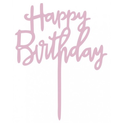 Cake Topper Πικ Επιγραφή Ακρυλική Happy Birthday Ροζ 117x135mm